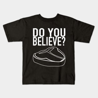 The Meat Church - Do You Believe? Kids T-Shirt